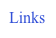 Links